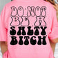 Do Not Be A Salty Bitch | Digital Download | PNG